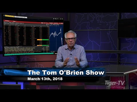 March 13th Tom O'Brien Show on TFNN - 2018
