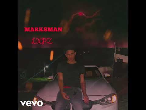 Marksman _ LXPZ (official audio)