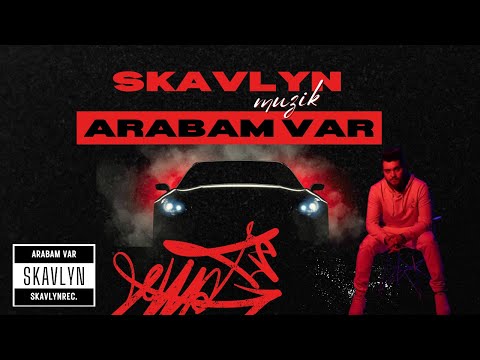Arabam Var - Skavlyn ( Official Audio )