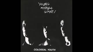 Young Marble Giants - Wurlitzer Jukebox !