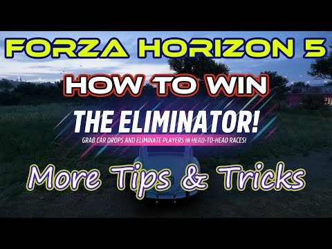 Beginners Guide to Win The Eliminator - Tips and Tricks - #ForzaHorizon5  - #TheEliminator