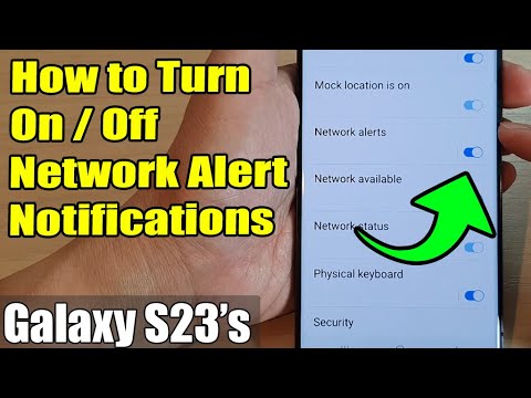 Galaxy S23's: How to Turn On/Off Network Alert Notifications