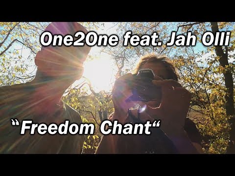 One2One feat. Jah Olli - Freedom Chant (Official Video)