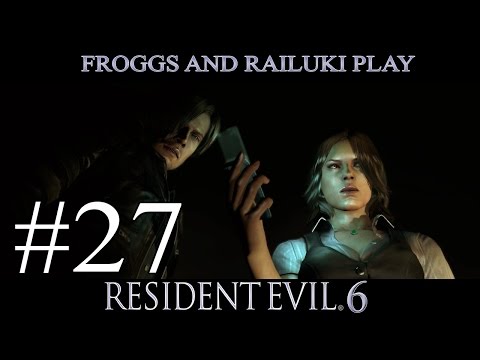 Resident Evil 6 w/Railuki - Part 27 LEON & HELENA