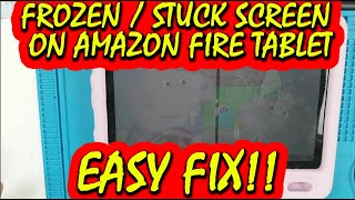 Frozen or Stuck Screen on Amazon Fire Tablet! Easy Fix! No Special Tools Required!