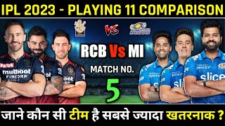 IPL 2023 - Mumbai Indians (MI) Vs Royal Challengers Banglore (RCB) Full Team Comparison For IPL 2023