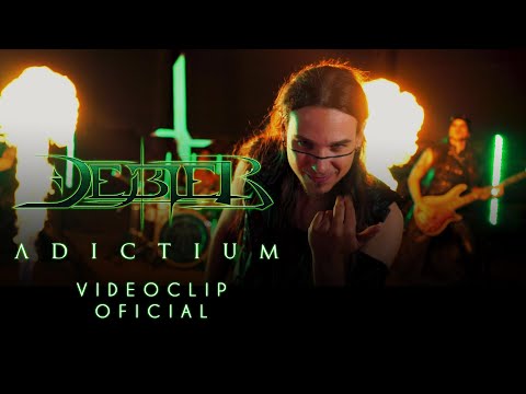 Débler  -  Adictium (Videoclip Oficial)