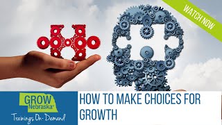 How To Make Choices For Growth Training