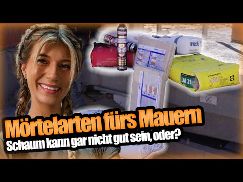 Mörtelschaum TOP oder FLOP? - Tschulique erklärt Mörtelarten zum Mauern