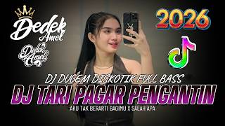 Download lagu DUGEM DJ DISKOTIK FULL BASS ! DJ TARI PAGAR PENGANTIN FYP X SALAH APA IPANK | DJ VIRAL GACOR 2026 mp3 Download lagu DUGEM DJ DISKOTIK FULL BASS ! DJ TARI PAGAR PENGANTIN FYP X SALAH APA IPANK | DJ VIRAL GACOR 2026 mp3