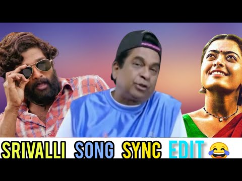 Srivalli song sync video I funny edit I godavari_meamer I