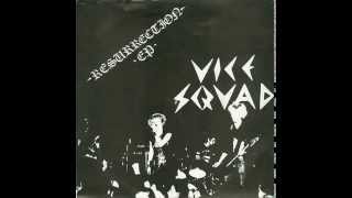Vice Squad - Resurrection
