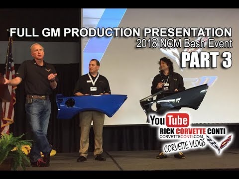 CORVETTE BASH EVENT 2018 ~  PART 3 GM PRODUCTION PRESENTATION Video