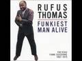 Rufus Thomas - Itch and Scratch (1972)