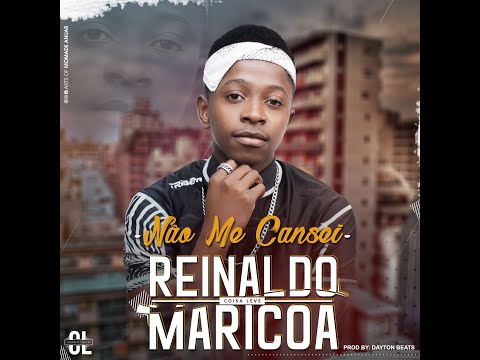 Reinaldo Maricoa-[não me cansei]  prod. by Dayton Beats (2020) "Lyric Vídeo"
