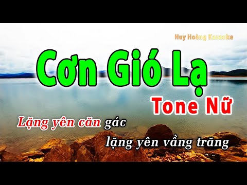 Cơn Gió Lạ Karaoke Tone Nữ | Huy Hoàng Karaoke