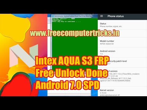 Intex AQUA S3 FRP Free Unlock Done Android 7 0 SPD