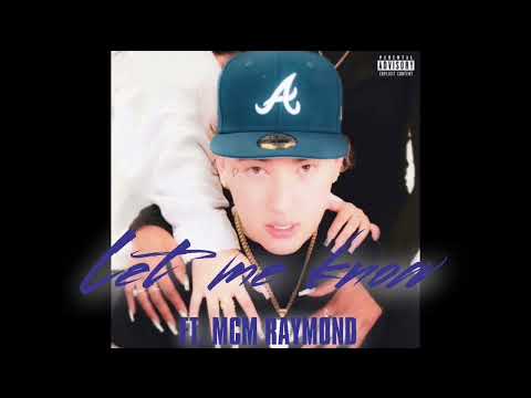 Thirty2 - “let me know” ft mcm Raymond (officials audio)