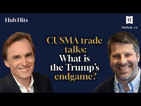 CUSMA renegotiations start: What does Trump want?