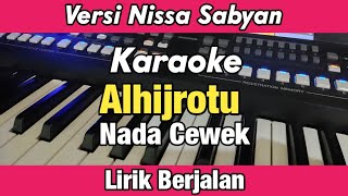 Download lagu Karaoke - Alhijrotu Nissa Sabyan Nada Cewek Lirik Berjalan | Karaoke Sholawat mp3