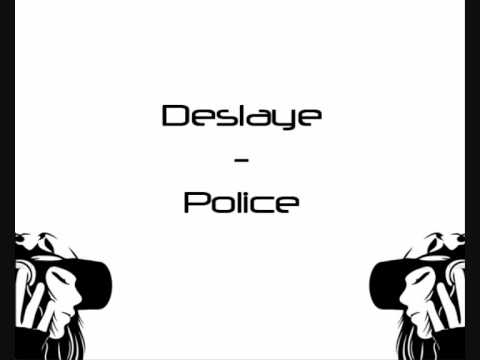 Deslaye - Police