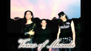 VOICES OF MASADA - Reflections