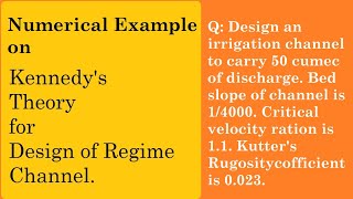 Numerical Problem on Kennedy’s Theory of Regime Channel | Solved Example