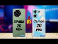 Tecno Spark 20 Pro Plus vs Tecno Camon 20 Pro