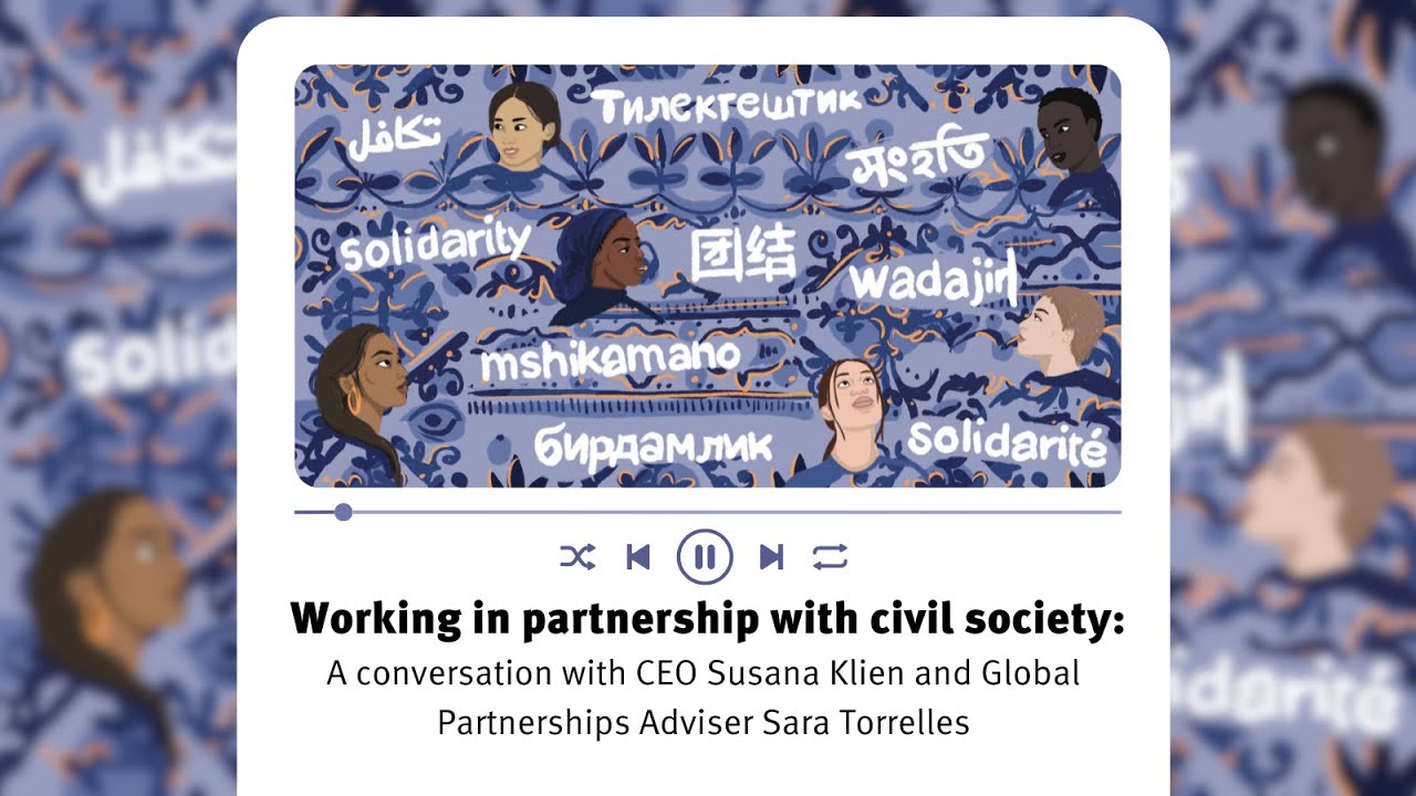 Podcast | Working in partnership: CEO Susana Klien & Global Partnerships Adviser Sara Torrelles