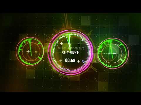 Kiolito Feat. Michael Mayo - City Night