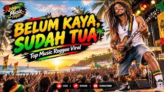 Download lagu UMUR TERUS NAIK, SALDO MASIH SEGITU-GITU AJA 😭 | BELUM KAYA, SUDAH TUA | Reggae Motivation mp3