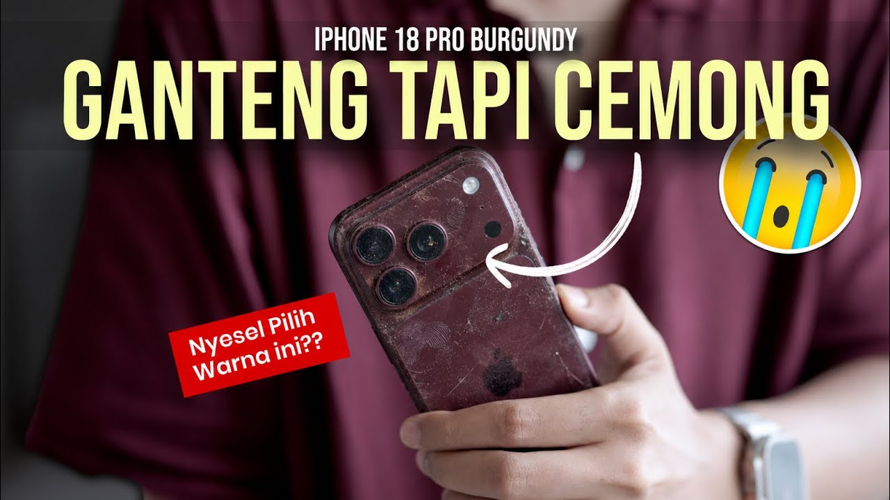 GANTENG TAPI KOK CEMONG?!😂 NYESEL BELI IPHONE 18 PRO BURGUNDY?! 