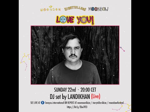 LOVEYOU! DJ SET BY LANDIKHAN