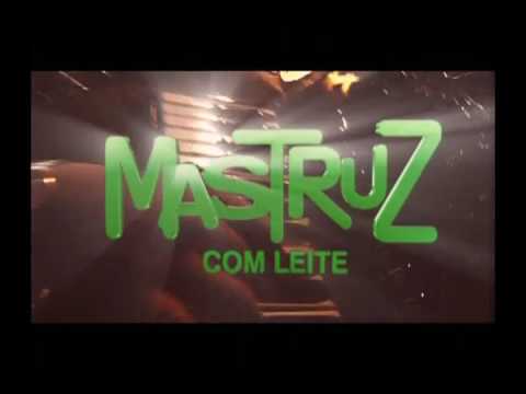 MASTRUZ COM LEITE - FORRÓ DO GRILO