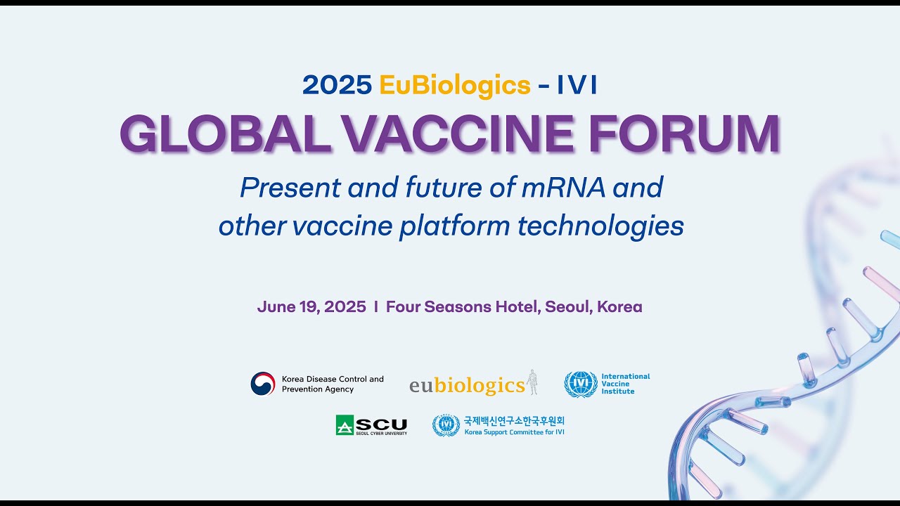 2025 Eubiologics-IVI Global Vaccine Forum