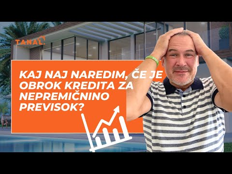 Kaj naj naredim, če je obrok kredita previsok?