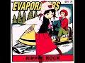 The Evaporators - Addicted to Cheese (2004)