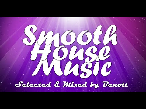 Smooth House Music 🎧