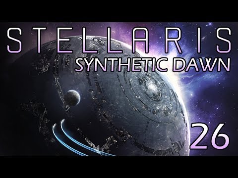 Stellaris: Synthetic Dawn Part 26 - Post-War Maintenance