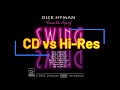 [CD vs Hi-Res] From The Age Of Swing - Dick Hyman