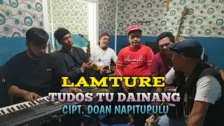 Download lagu Lamture Feat Nico Nainggolan || Tudos Tu Dainang || Cipt. Doan Napitupulu mp3 Download lagu Lamture Feat Nico Nainggolan || Tudos Tu Dainang || Cipt. Doan Napitupulu mp3