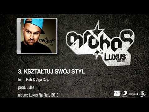 03. Mrokas - Kształtuj Swój Styl feat. Rafi & Aga Czyż, prod. Julas