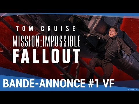 Mission Impossible : Fallout - Bande Annonce VOST