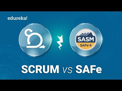 Scrum vs SAFe | Differences Between Scrum and Scaled Agile Framework |  Edureka