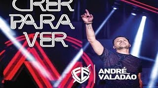 CD COMPLETO: André Valadão - Crer Para Ver