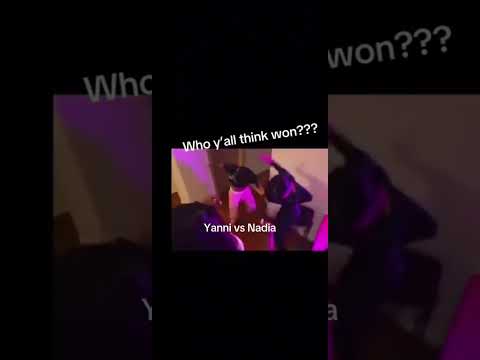 NADIA vs YANNI FIGHT WHO YALL THINK WON?! #fypシ゚viral #viral #fyppp #nadia #yannimonett #fight