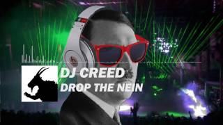 Dj Creed - Drop The Nein