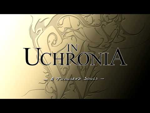 In Uchronia - A Thousand Souls