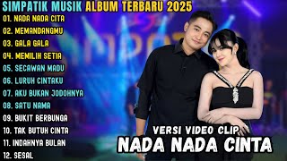 Download lagu SIMPATIK MUSIK FULL ALBUM TERBARU 2025 ~ NADA NADA CINTA - MEMANDANGMU - GAL GALA ~ SIMPATIK MUSIK mp3