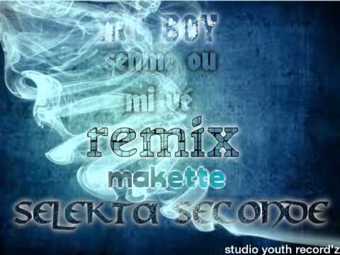 MC BOY senme ou mi vé vrs makette by youth record'z REEMIIX 2014 selekta seconde